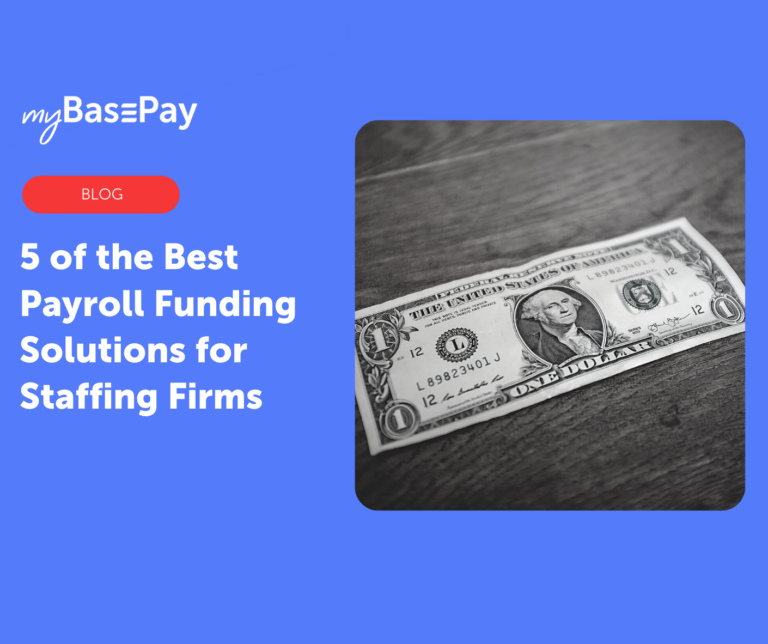 5 of the Best Payroll Funding Solutions for Staffing Firms