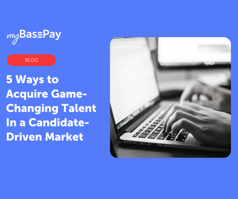 5 Ways to Acquire Game-Changing Talent In a Candidate-Driven Market