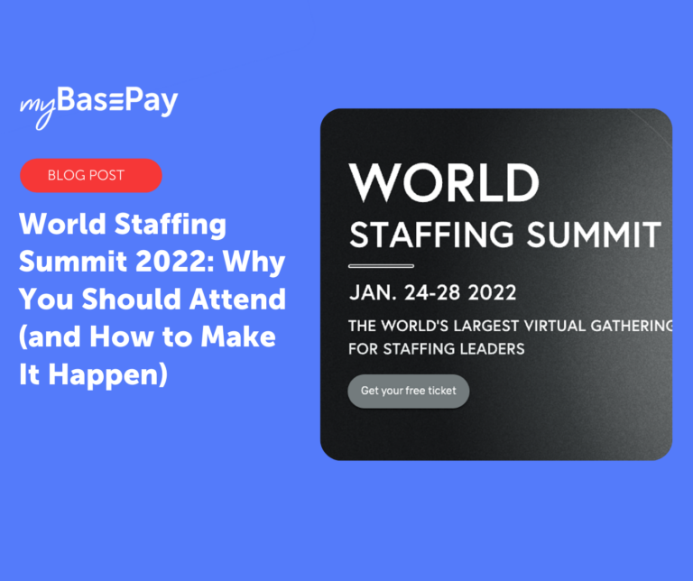 World Staffing Summit 2022: Why You Should Attend (and How to Make It Happen)