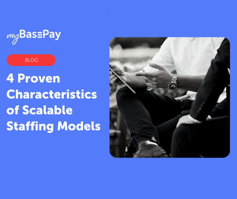 4 Proven Characteristics of Scalable Staffing Models