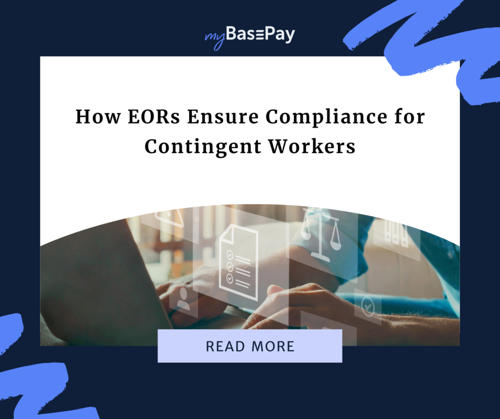 Cover image for blog titled 'How an Employer of Record (EOR) All But Guarantees Compliance' with MyBasePay logo, featuring a business professional reviewing compliance documents and legal scales, symbolizing compliance and workforce management.